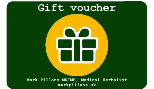 Gift voucher for Mark Pillans, Medical Herbalist, markpillans.uk